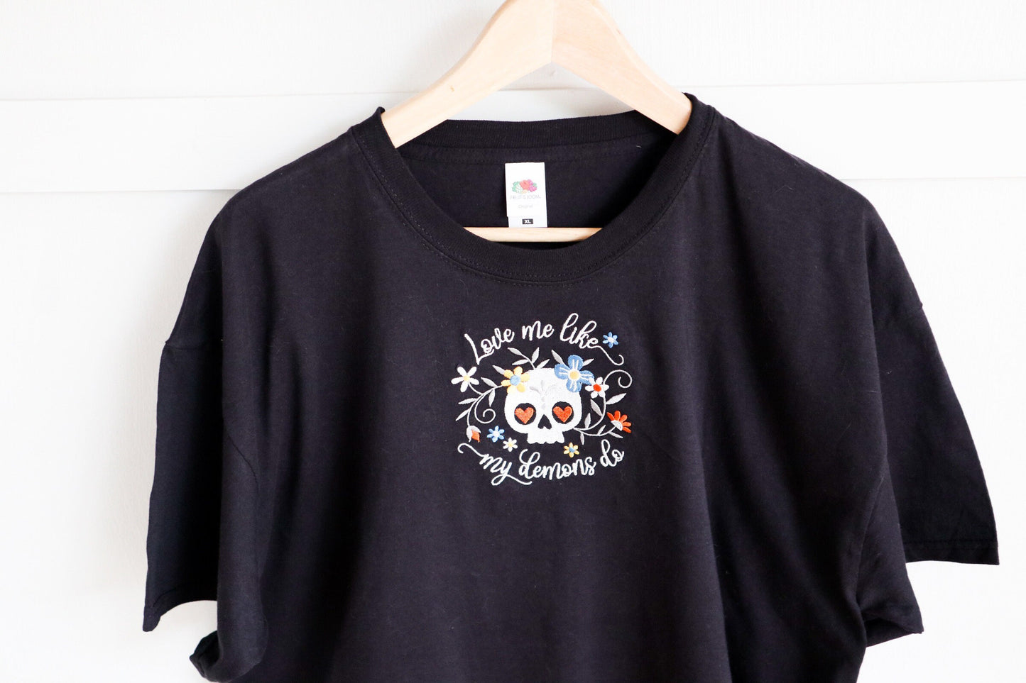 Love Me Like My Demons Do Embroidered T-Shirt