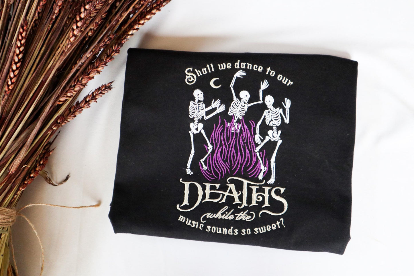 Dance To Our Deaths Embroidered T-Shirt